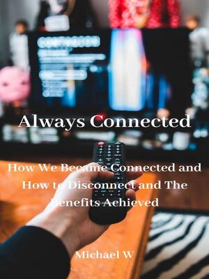cover image of Always Connected